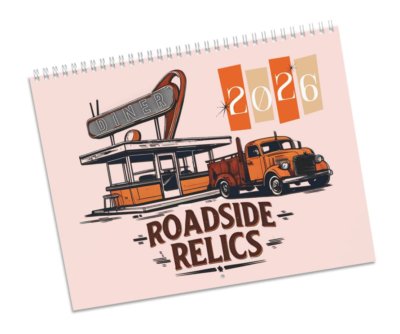 2026 Roadside Relics Calendar